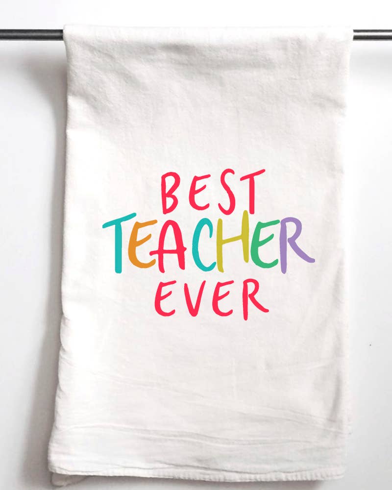 Best Teacher Ever | Gift Towel , teacher appreciation